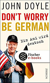 Don't worry, be German - eBook - John Doyle,