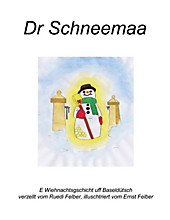 Dr Schneemaa - eBook - Ruedi Felber,