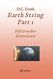 Earth String Part 1 - eBook - D. C. Frank,