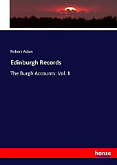 Edinburgh Records. Robert Adam, - Buch - Robert Adam,
