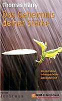 Edition Aufatmen: Das Geheimnis deiner Stärke - eBook - Thomas Härry,