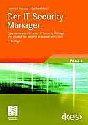 Edition kes: Der IT Security Manager - eBook - Gerhard Klett, Heinrich Kersten,