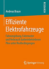 Effiziente Elektrofahrzeuge. Andreas Braun, - Buch - Andreas Braun,
