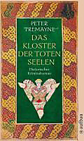 Ein Fall für Schwester Fidelma Band 12: Das Kloster der toten Seelen - eBook - Peter Tremayne,