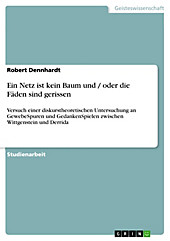 Ein Netz ist kein Baum und / oder die Fäden sind gerissen - eBook - Robert Dennhardt,