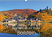 Eine Perle an der Mosel - Beilstein (Wandkalender 2020 DIN A3 quer) - Kalender - Arno Klatt,