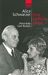 Eine tödliche Liebe. Alice Schwarzer, - Buch - Alice Schwarzer,