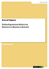 Einkaufsgemeinschaften im Business-to-Business Bereich - eBook
