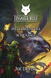 Einsamer Wolf Band 4: Die Schlucht des Schicksals - eBook - Joe Dever,