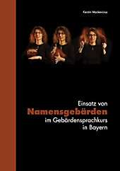 Einsatz von Namensgebärden im Gebärdensprachkurs in Bayern - eBook - Kerstin Mackevicius,