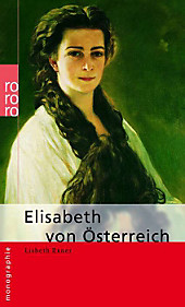 Elisabeth von Österreich. Lisbeth Exner, - Buch - Lisbeth Exner,