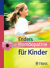 Enders' Homöopathie für Kinder - eBook - Norbert Enders,