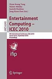 Entertainment Computing - ICEC 2010. - Buch