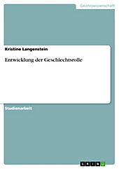 Entwicklung der Geschlechtsrolle - eBook - Kristine Langenstein,