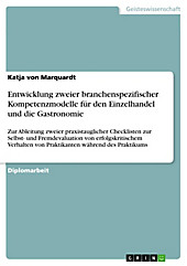 Entwicklung zweier branchenspezifischer Kompetenzmodelle für den Einzelhandel und die Gastronomie - eBook - Katja von Marquardt,