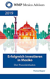 Erfolgreich investieren in Mexiko - eBook - Thomas Wagner,