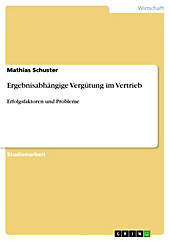 Ergebnisabhängige Vergütung im Vertrieb - eBook - Mathias Schuster,