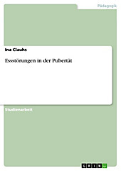Essstörungen in der Pubertät - eBook - Ina Clauhs,