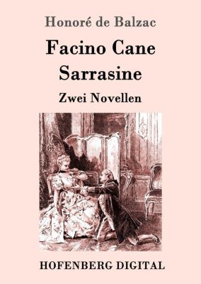 Facino Cane / Sarrasine - eBook - Honoré de Balzac,