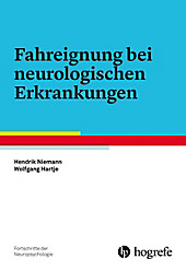 Fahreignung bei neurologischen Erkrankungen - eBook - Wolfgang Hartje, Hendrik Niemann,
