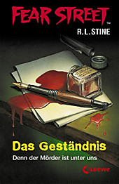 Fear Street: Fear Street 34 - Das Geständnis - eBook - R. L. Stine,