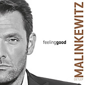 Feeling Good - Musik - Detlef Malinkewitz,