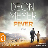 Fever (Gekürzt) - eBook - Deon Meyer,