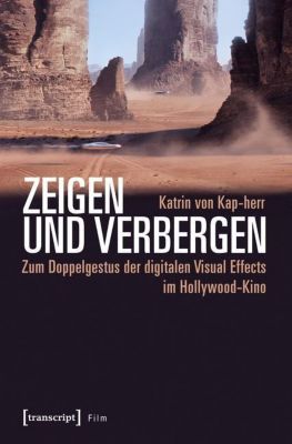 Film: Zeigen und Verbergen - eBook - Katrin von Kap-herr,
