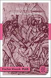 Fischer Klassik: Die Sieben gegen Theben - eBook - Aischylos,