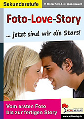 Foto-Love-Story. Peter Botschen, Gabriela Rosenwald, - Buch - Peter Botschen, Gabriela Rosenwald,