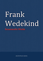 Frank Wedekind - eBook - Frank Wedekind,