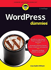...für Dummies: WordPress für Dummies - eBook - Lisa Sabin-Wilson,