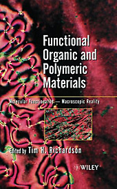 Functional Organic and Polymeric Materials. Richardson, - Buch - Richardson,