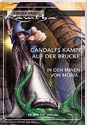 Gandalfs Kampf auf der Brücke. Ramtha, - Buch - Ramtha,