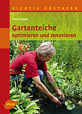 Gartenteiche optimieren und renovieren - eBook - Peter Hagen,