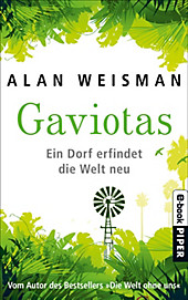 Gaviotas - eBook - Alan Weisman,
