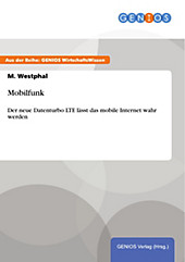 GBI-Genios Verlag: Mobilfunk - eBook - M. Westphal,