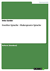 Goethes Sprache - Shakespeares Sprache - eBook - Imke Sander,