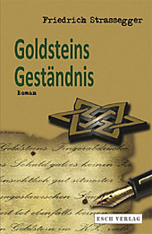 Goldsteins Geständnis - eBook - friedrich strassegger,