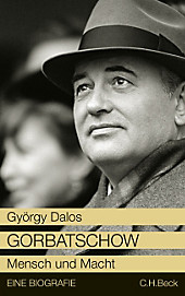 Gorbatschow. György Dalos, - Buch - György Dalos,