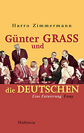Günter Grass und die Deutschen - eBook - Harro Zimmermann,