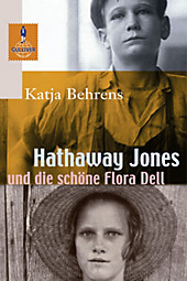 Gulliver Taschenbücher: 1045 Hathaway Jones und die schöne Flora Dell - eBook - Katja Behrens,
