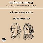 Hänsel und Gretel / Dornröschen - eBook - Wilhelm Grimm, Jakob Grimm,