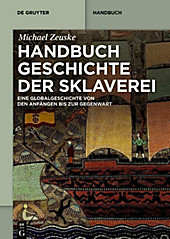 Handbuch Geschichte der Sklaverei - eBook - Michael Zeuske,