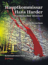 Hauptkommissar Hans Harder - Westfälischer Himmel. Ewald Benecken, - Buch - Ewald Benecken,
