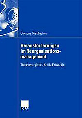 Herausforderungen im Reorganisationsmanagement - eBook - Clemens Rissbacher,