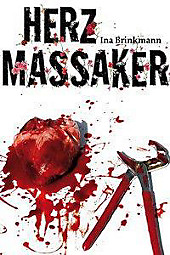 Herzmassaker - eBook - Ina Brinkmann,