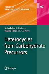 Heterocycles from Carbohydrate Precursors. - Buch