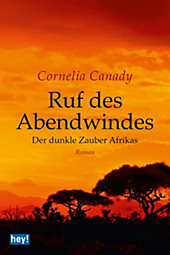 hey! publishing: Ruf des Abendwindes - eBook - Cornelia Canady,