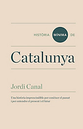 Historias mínimas: Història mínima de Catalunya - eBook - Jordi Canal,